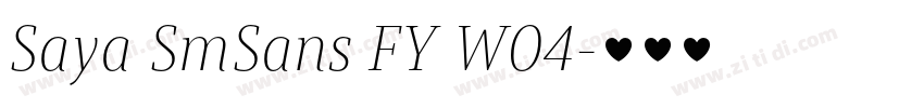 Saya SmSans FY W04字体转换